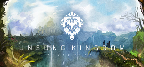 Classical RPG / Unsung Kingdom