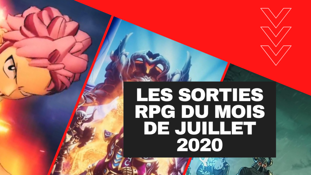 les Sorties RPG juillet 2020 sur jdrpg.fr