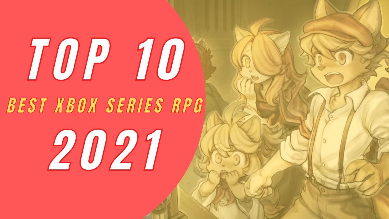 Top 10 des meilleurs RPG sorties sur Xbox Series en 2021 sur jdrpg.fr