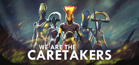 We Are The Caretakers sur jdrpg.fr